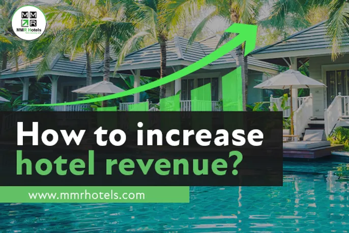how to increase hotel revenue